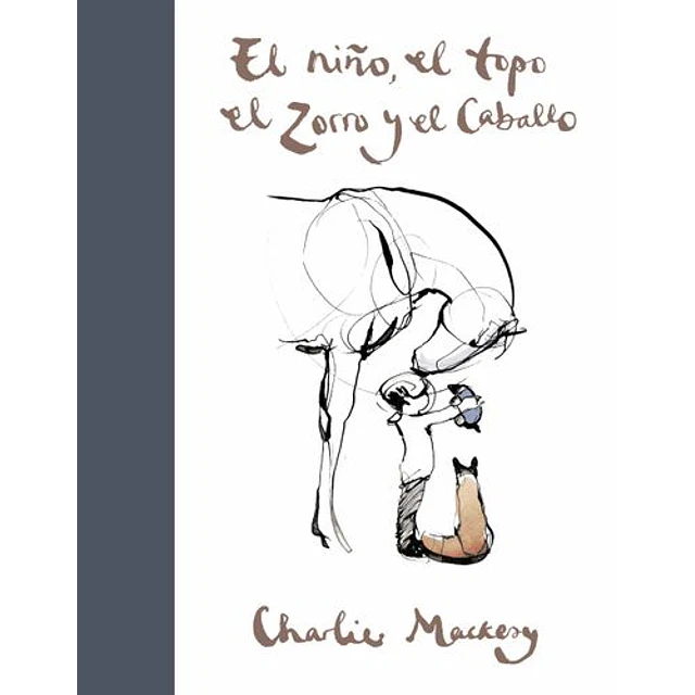 El Niño, El Topo, El Zorro Y El Caballo