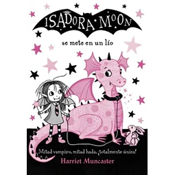 Isadora Moon Se Mete En Un Lio