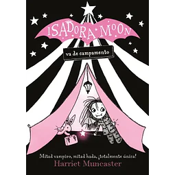 Isadora Moon Va Al Campamento