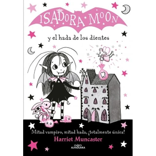 Isadora Moon Y El Hada De Los Dientes