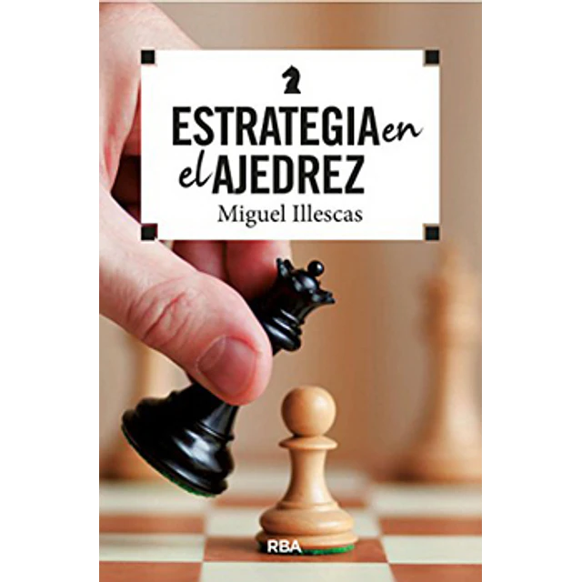 Estrategia En El Ajedrez