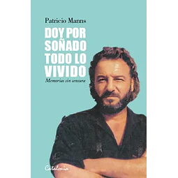 Doy Por Soñado Todo Lo Vivido