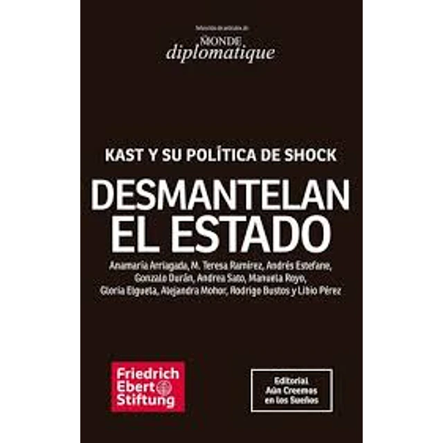 Desmantelan El Estado