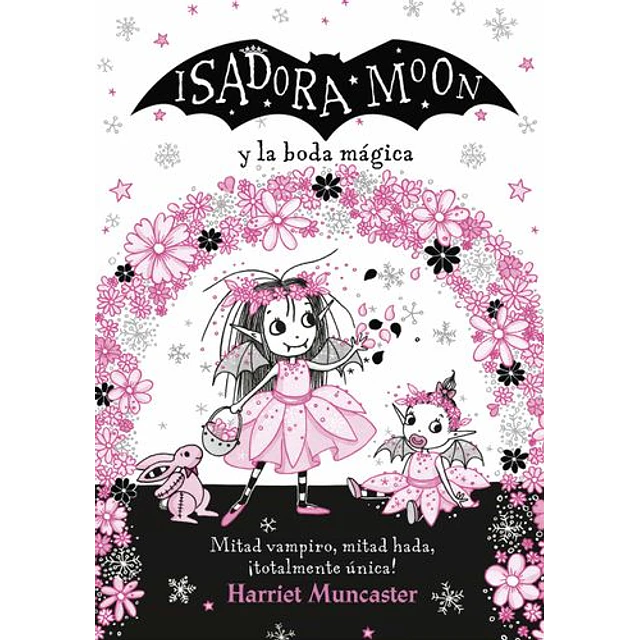 Isadora Moon Y La Boda Mágica
