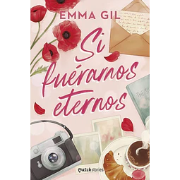 Si Fueramos Eternos