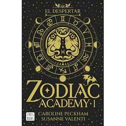 Zodiac Academy #1. El Despertar