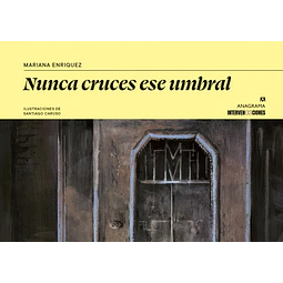 Nunca Cruces Ese Umbral