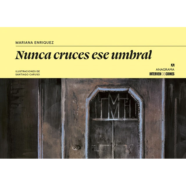 Nunca Cruces Ese Umbral