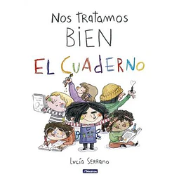 Nos Tratamos Bien El Cuaderno