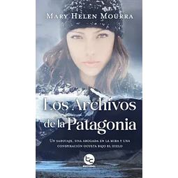Los Archivos De La Patagonia