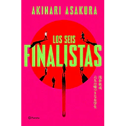 Los Seis Finalistas