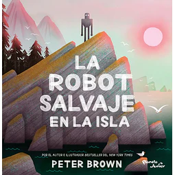 La Robot Salvaje En La Isla