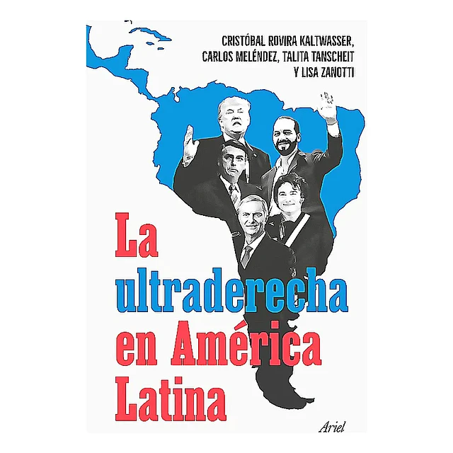 La Ultraderecha En América Latina