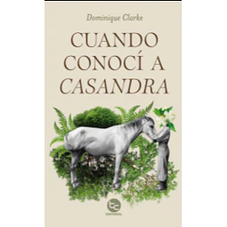 Cuando Conoci A Casandra