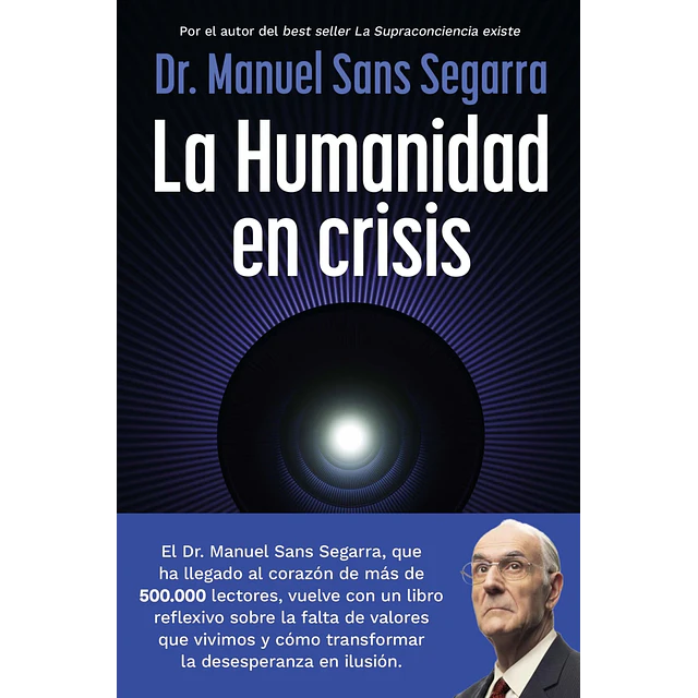 La Humanidad En Crisis