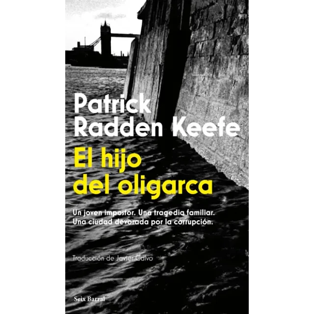 El Hijo Del Oligarca
