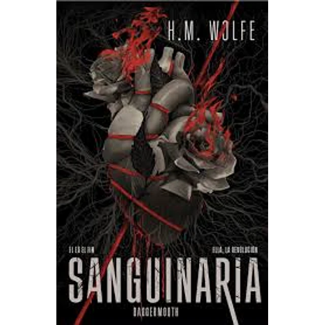 Sanguinaria (El Corazon 1) Daggermouth