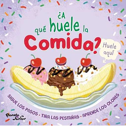 ¿A Que Huele La Comida?