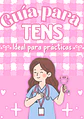 Guía para TENS - Ideal para prácticas (LIBRETA en PDF - ROSA)  - Miniatura 1