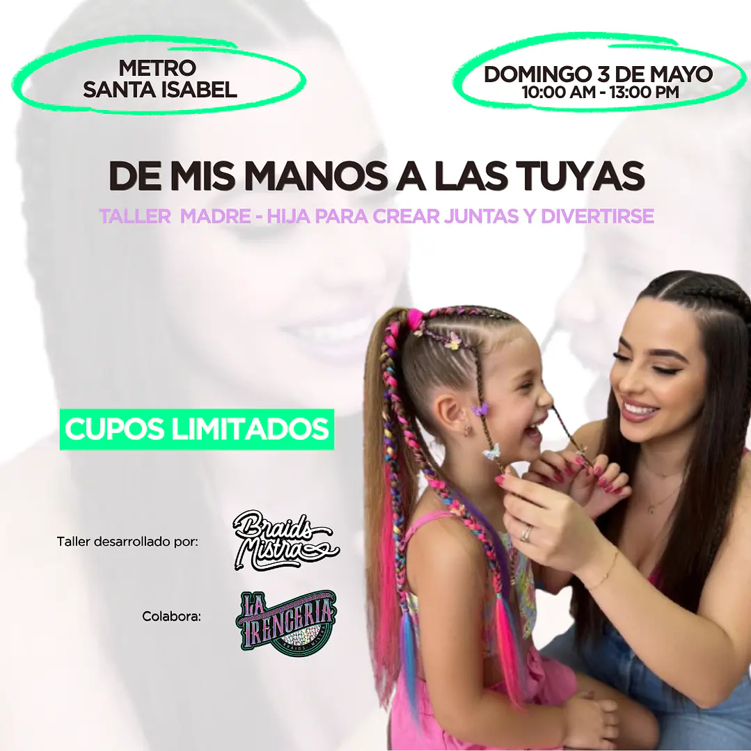 Taller Presencial Madre e Hija. De mis manos a las tuyas ⭐ 03 de Mayo ⭐ 1