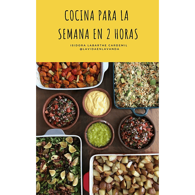COCINA PARA LA SEMANA EN 2 HORAS! (BATCHCOOKING)