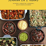 COCINA PARA LA SEMANA EN 2 HORAS! (BATCHCOOKING)