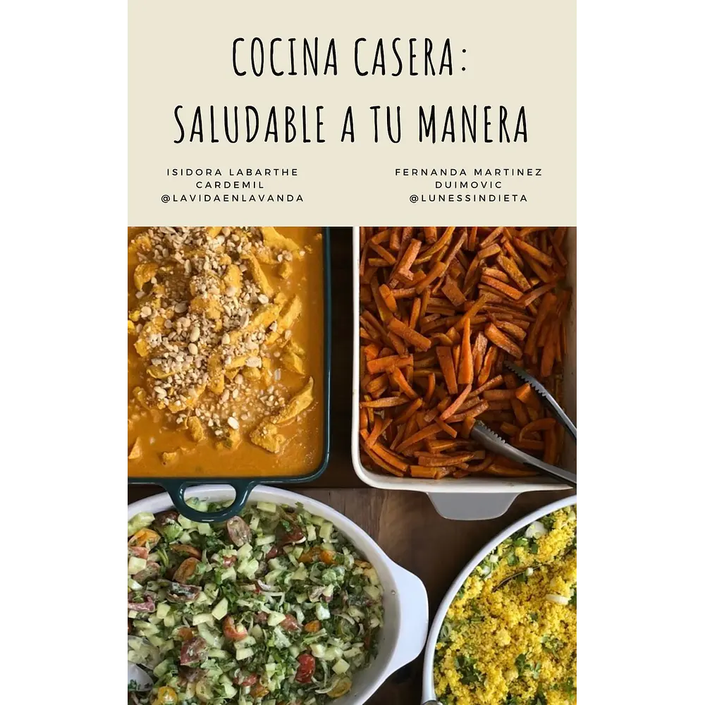 COCINA CASERA: SALUDABLE A TU MANERA