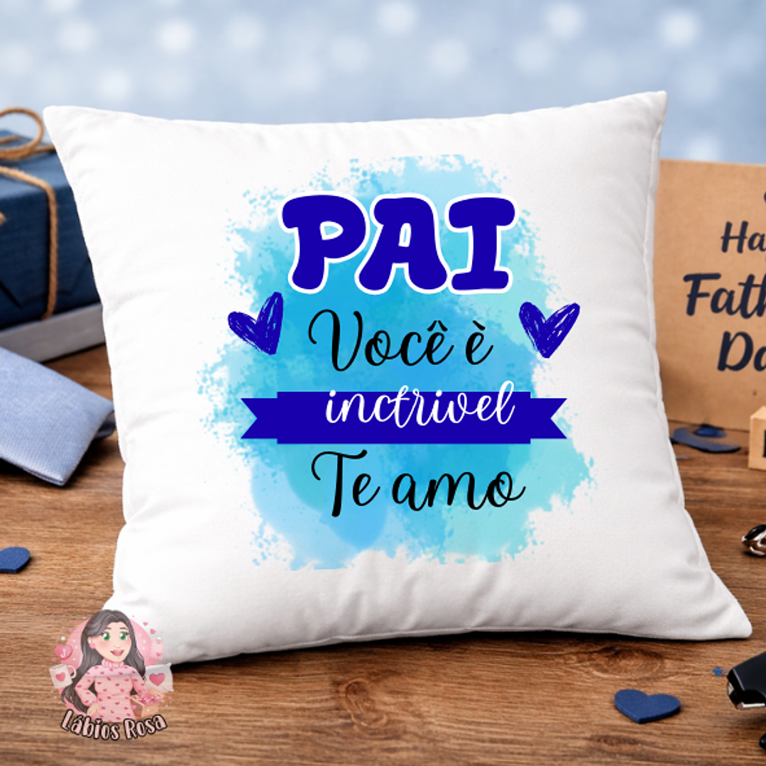 ALMOFADA PERSONALIZADA- DIA DO PAI 1