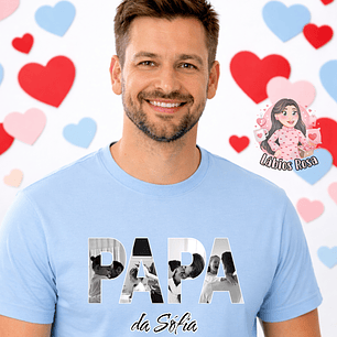 CAMISOLA PERSONALIZADA - DIA DO PAI