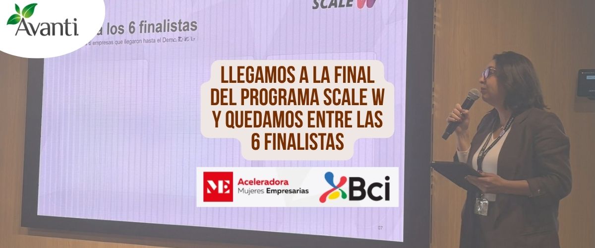 Fuimos parte del Programa Scale W 2026 y quedamos entre las 6 empresas finalistas 💚