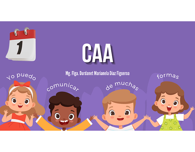 Programa de Comunicación Alternativa Aumentativa (CAA) y Lectoescritura