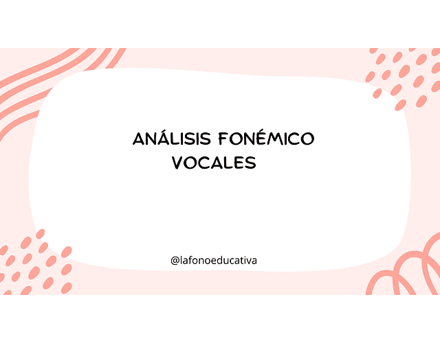 Análisis fonémico vocales