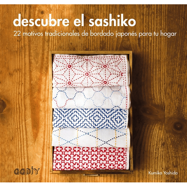Libro de Bordado - Descubre el Sashiko 1