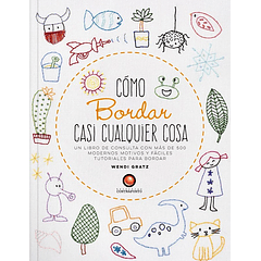 Libro de Bordado - Cómo bordar casi cualquier cosa