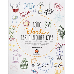 Libro de Bordado - Cómo bordar casi cualquier cosa