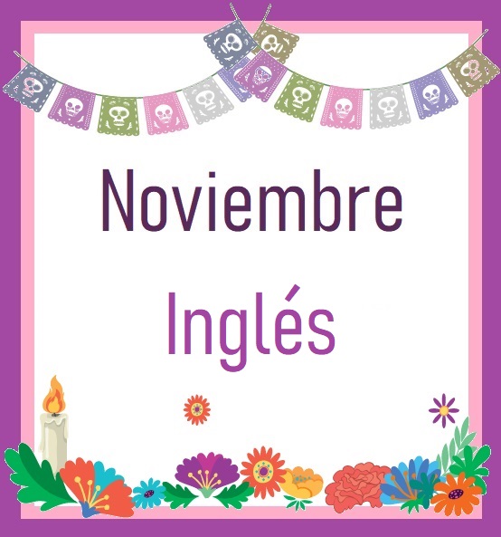 Inglés Preescolar - Noviembre