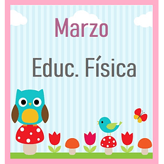 Educación Física - Marzo (2025-2026)