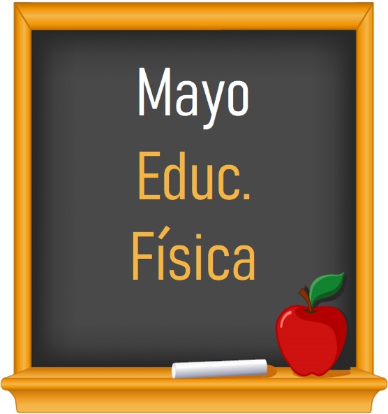 Educación Física - Mayo (2025-2026)