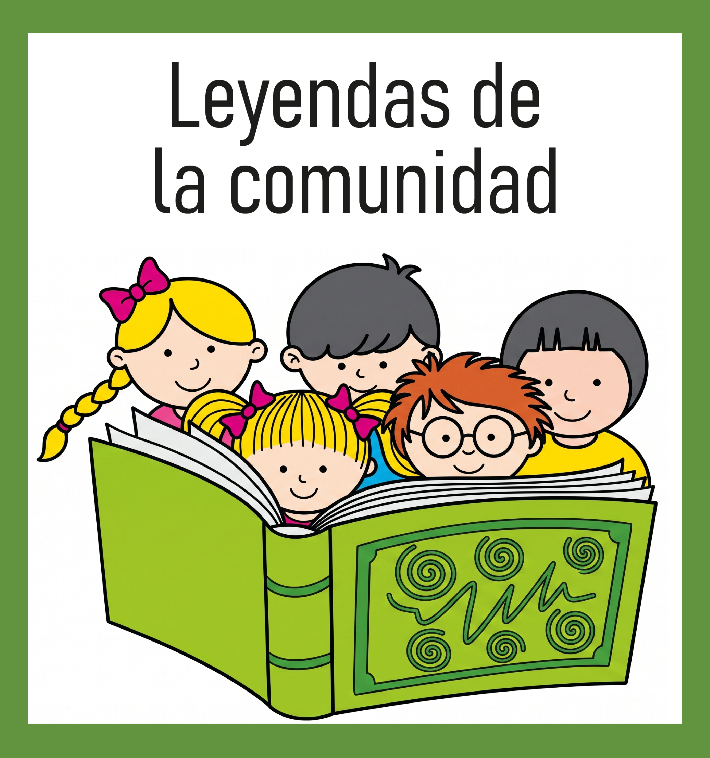 Las leyendas de mi comunidad