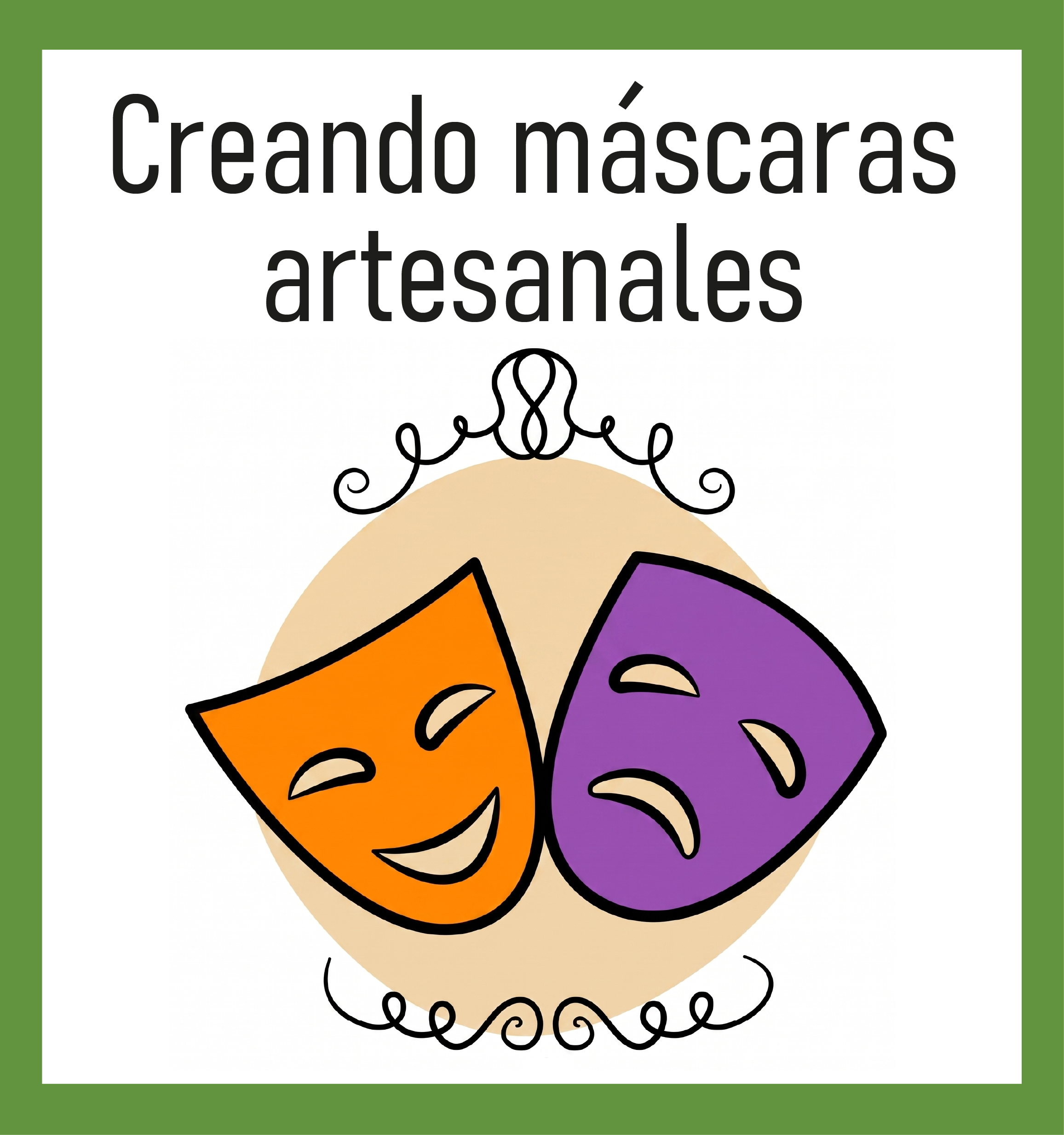  Creando máscaras artesanales