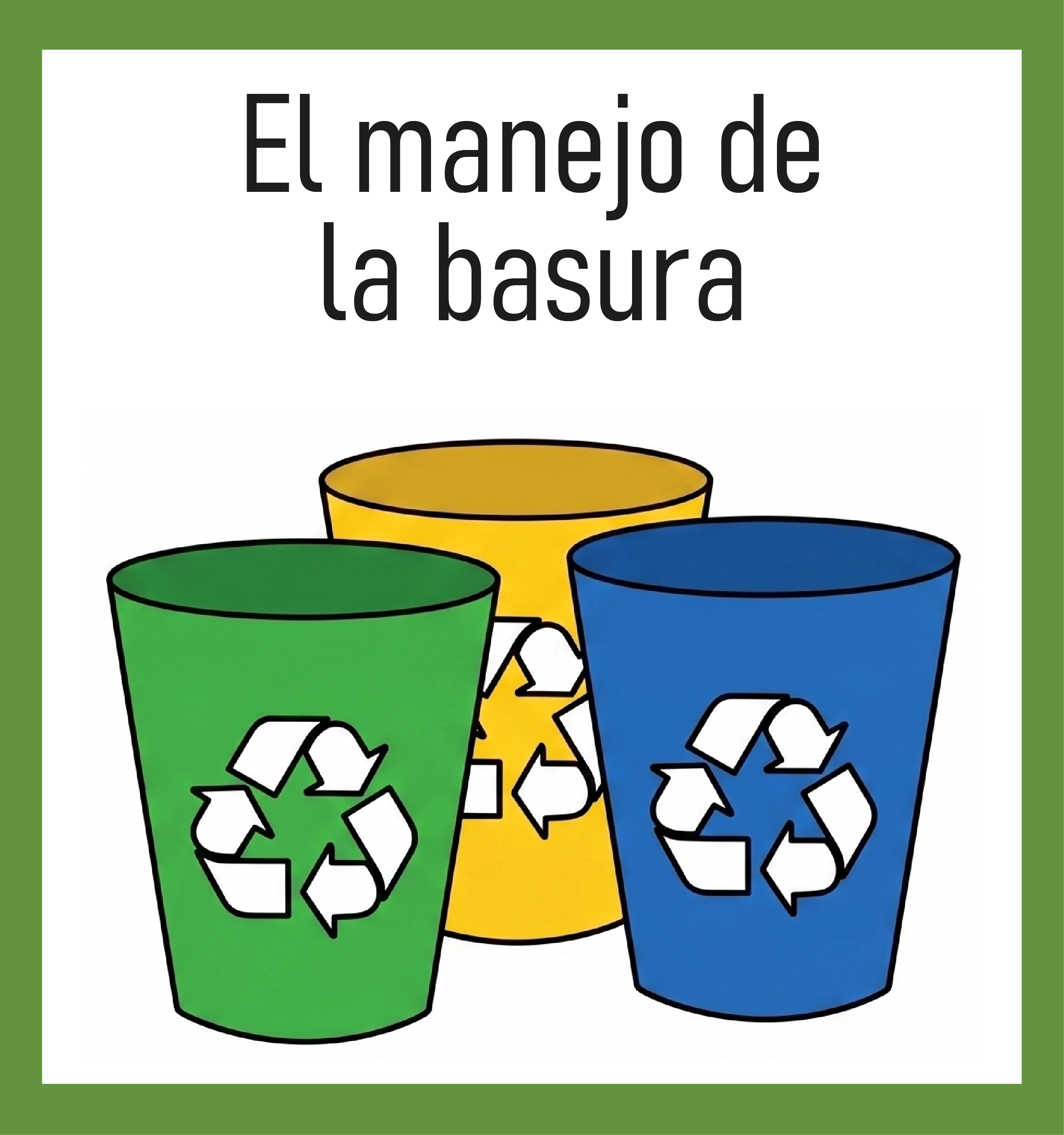 El manejo de la basura