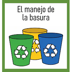 El manejo de la basura