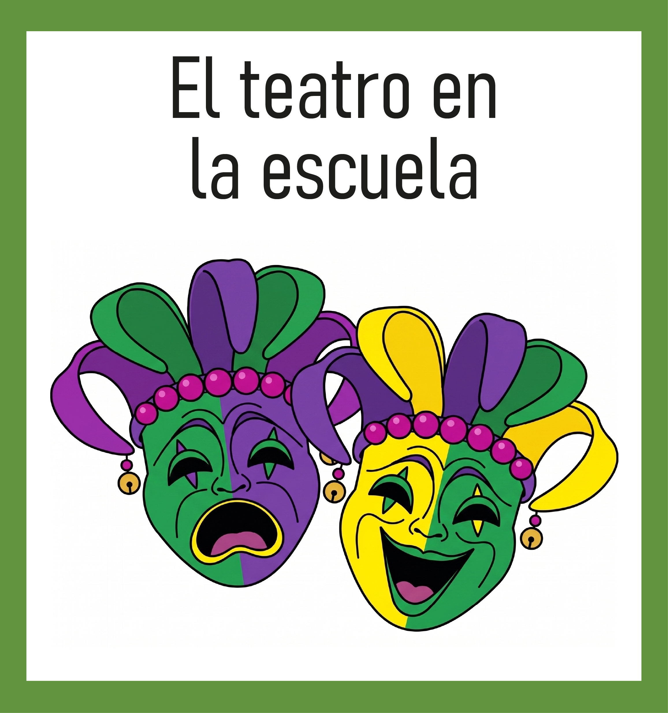  El teatro en la escuela