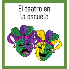  El teatro en la escuela