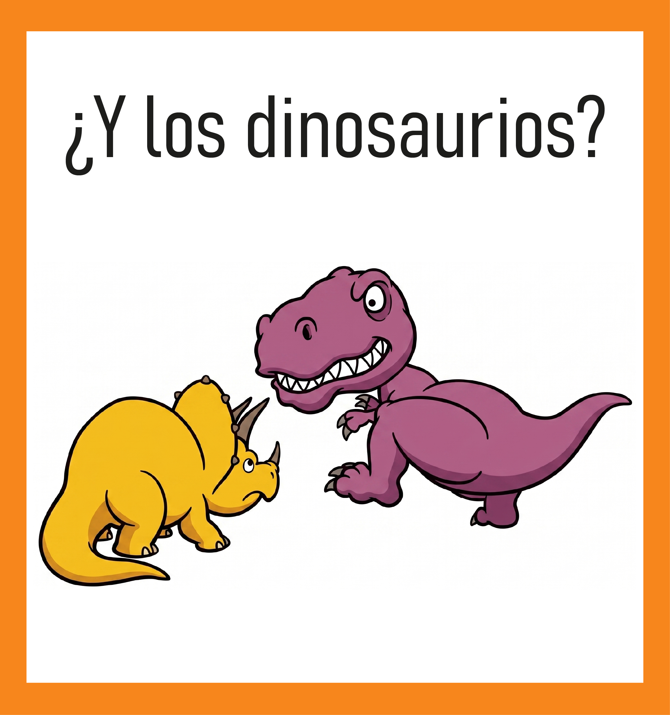 ¿Y los dinosaurios?