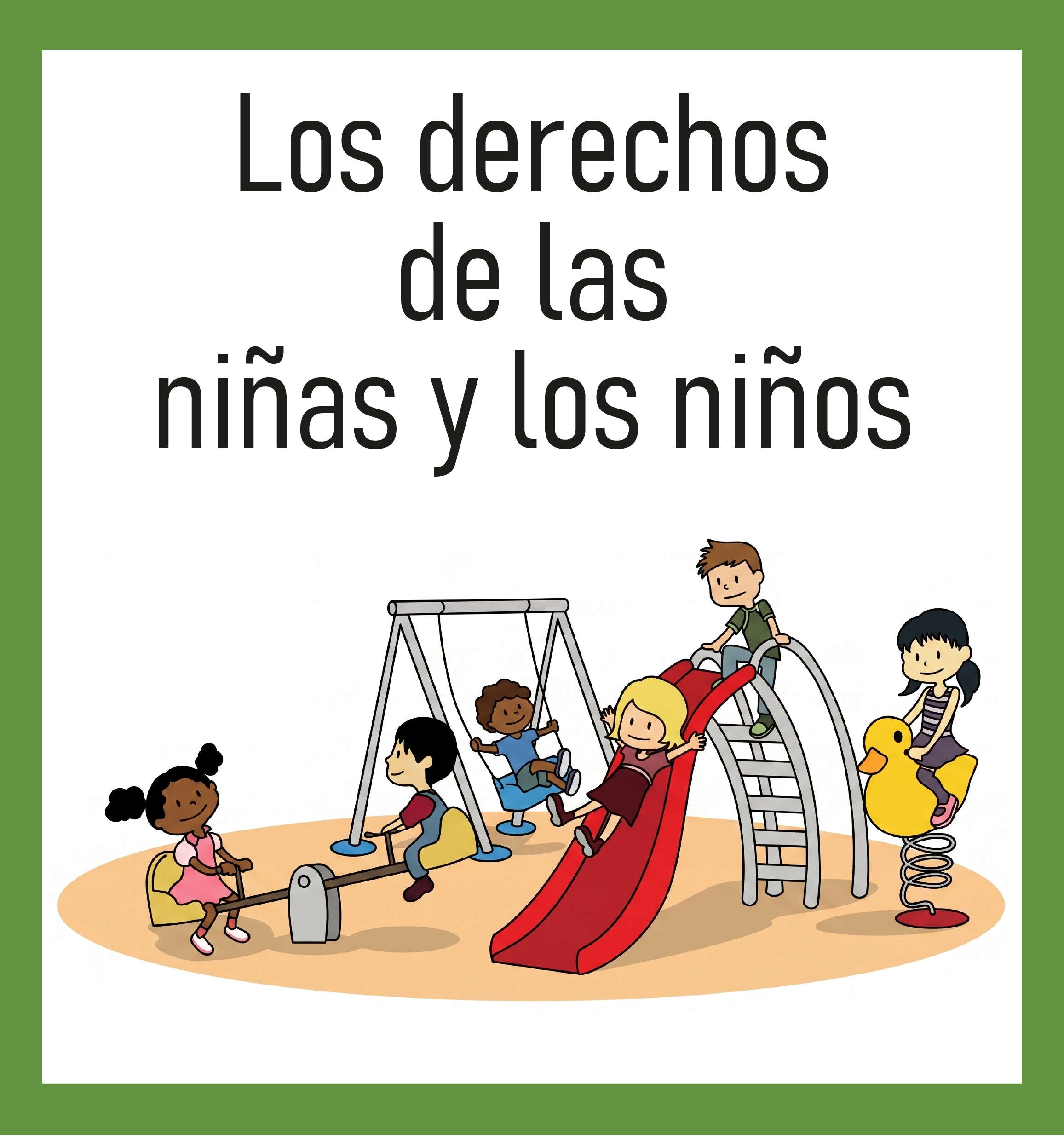 Los derechos de las niñas y los niños
