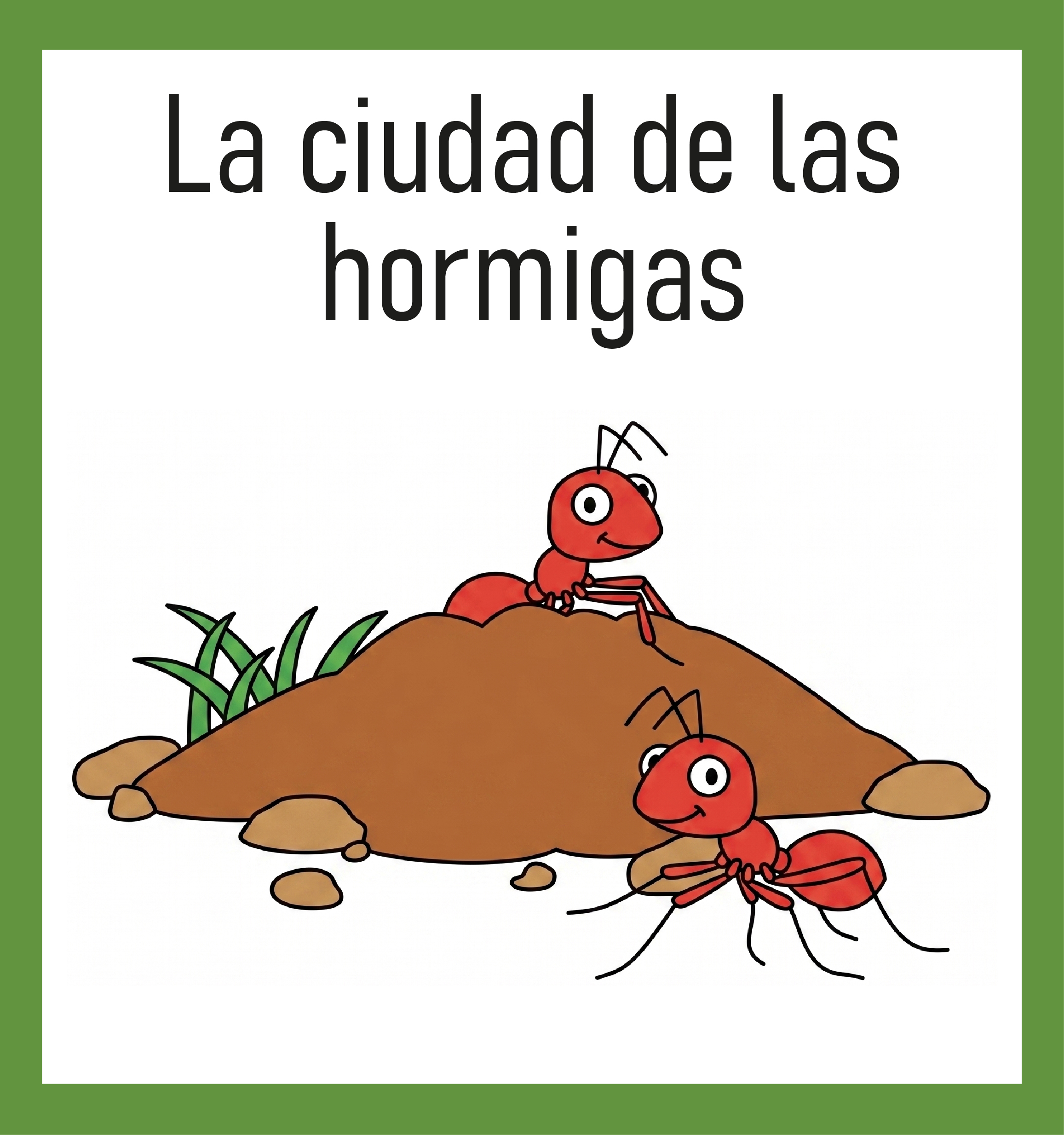 La ciudad de las hormigas