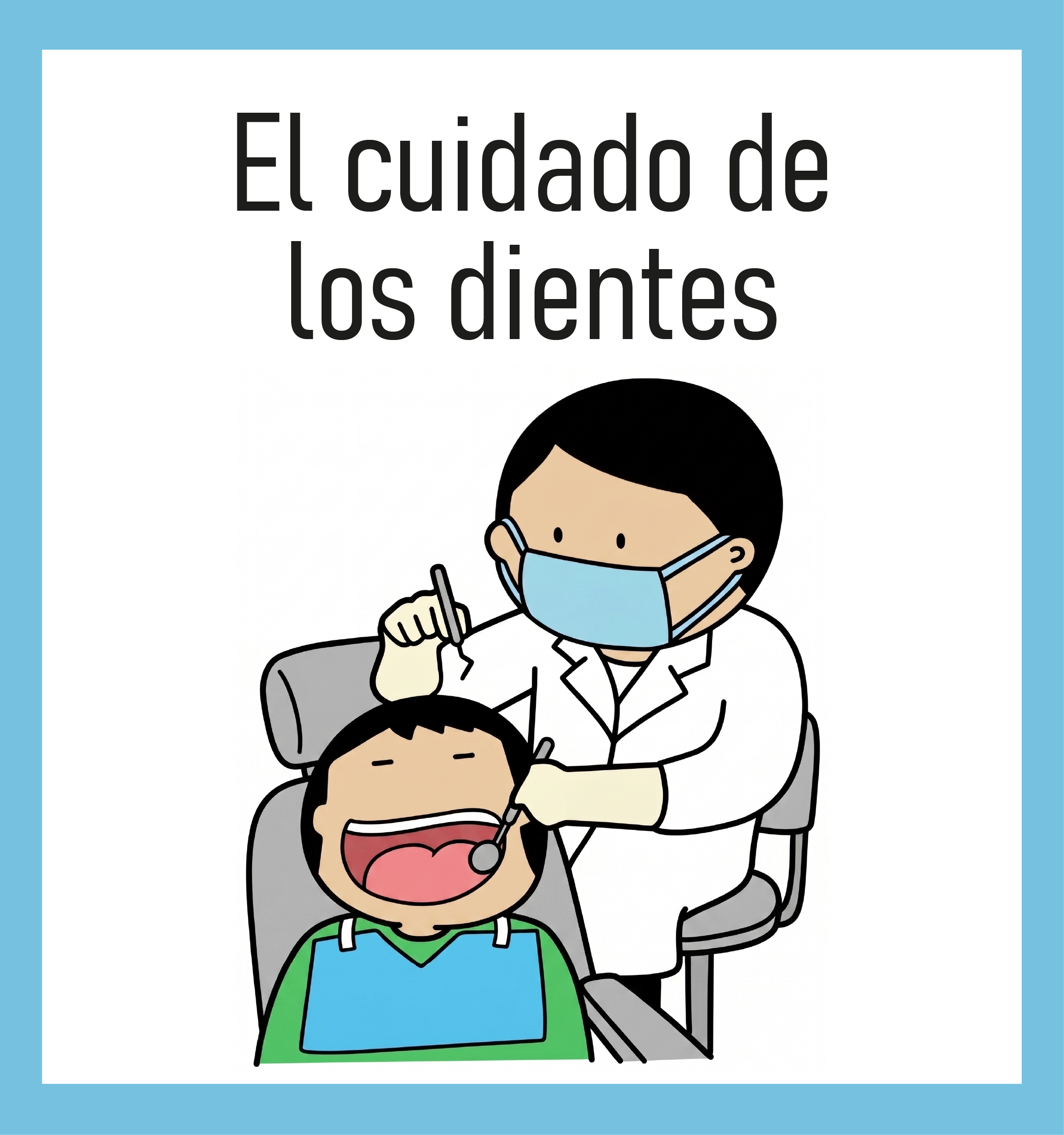El cuidado de los dientes