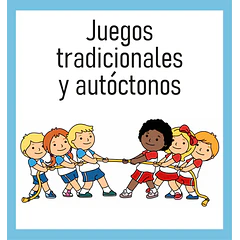 Juegos tradicionales y autóctonos