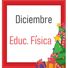 Educación Física - Diciembre (2025-2026)